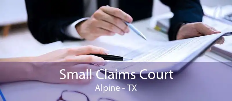 Small Claims Court Alpine - TX