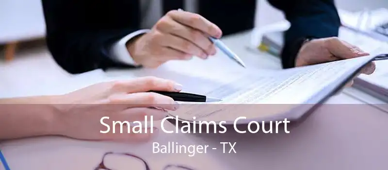 Small Claims Court Ballinger - TX