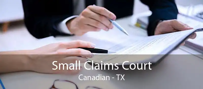 Small Claims Court Canadian - TX