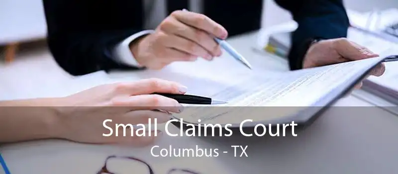 Small Claims Court Columbus - TX