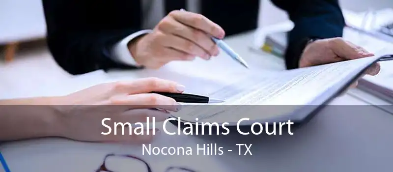 Small Claims Court Nocona Hills - TX